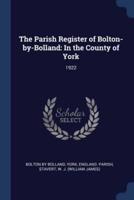 The Parish Register of Bolton-by-Bolland