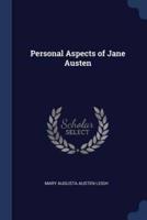 Personal Aspects of Jane Austen