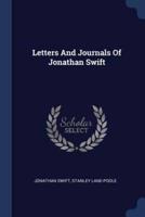 Letters And Journals Of Jonathan Swift