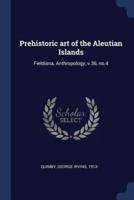 Prehistoric Art of the Aleutian Islands