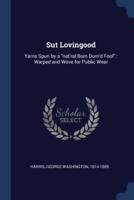 Sut Lovingood