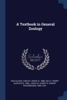 A Textbook in General Zoology