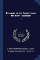 Remarks on the Synonyms of the New Testament