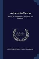 Astronomical Myths