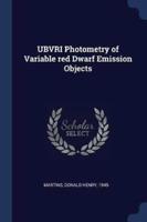 Ubvri Photometry of Variable Red Dwarf Emission Objects
