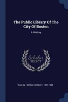 The Public Library Of The City Of Boston