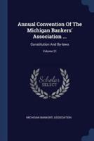 Annual Convention Of The Michigan Bankers' Association ...
