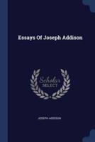 Essays Of Joseph Addison