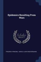 Epidemics Resulting From Wars