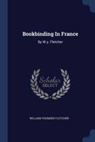 Bookbinding In France