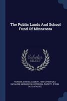 The Public Lands And School Fund Of Minnesota