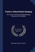 Foster's School Book-Keeping
