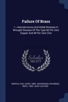 Failure of Brass