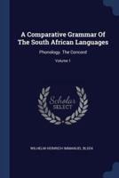 A Comparative Grammar Of The South African Languages