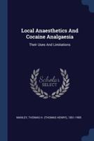 Local Anaesthetics And Cocaine Analgaesia