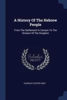 A History Of The Hebrew People