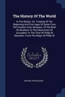 The History Of The World