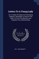 Letters To A Young Lady