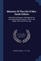Memoirs Of The Life Of Mrs. Sarah Osborn