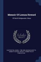 Memoir Of Loenza Howard