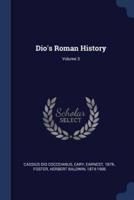 Dio's Roman History; Volume 3