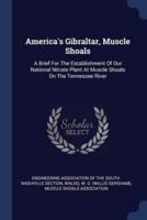 America's Gibraltar, Muscle Shoals