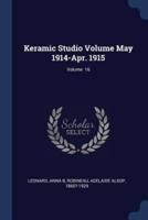 Keramic Studio Volume May 1914-Apr. 1915; Volume 16