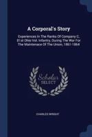 A Corporal's Story