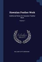 Hawaiian Feather Work