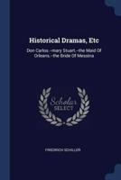 Historical Dramas, Etc