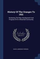 History Of The Oranges To 1921