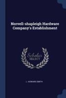Norvell-Shapleigh Hardware Company's Establishment