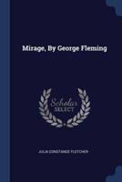 Mirage, By George Fleming