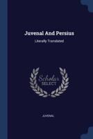 Juvenal And Persius