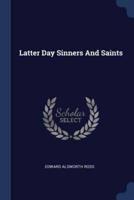 Latter Day Sinners And Saints