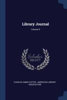 Library Journal; Volume 9