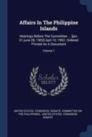 Affairs In The Philippine Islands