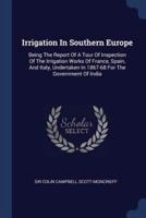 Irrigation In Southern Europe