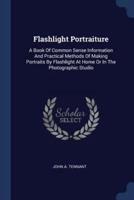 Flashlight Portraiture