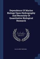 Dependence Of Marine Biology Upon Hydrography And Necessity Of Quantitative Biological Research