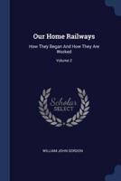 Our Home Railways