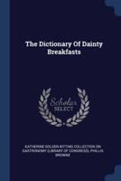 The Dictionary Of Dainty Breakfasts