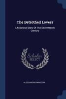 The Betrothed Lovers
