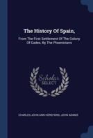 The History Of Spain,