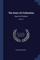 The Dawn Of Civilization