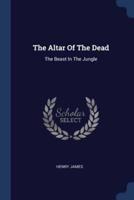 The Altar Of The Dead