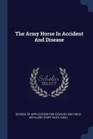 The Army Horse In Accident And Disease
