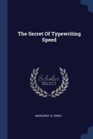The Secret Of Typewriting Speed