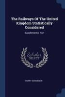 The Railways Of The United Kingdom Statistically Considered