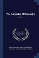 The Principles Of Chemistry; Volume 2